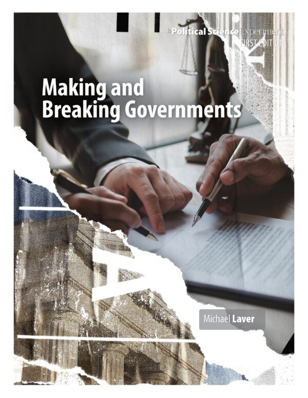 Making and Breaking Governments