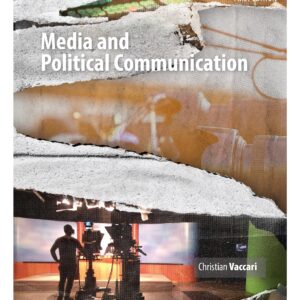 Media and Political Communication