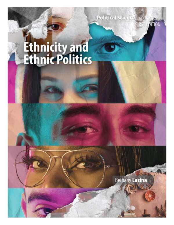 Ethnicity and Ethnic Politics